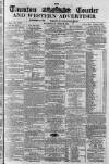 Taunton Courier and Western Advertiser Wednesday 09 June 1869 Page 1