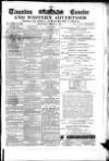 Taunton Courier and Western Advertiser Wednesday 01 March 1876 Page 1
