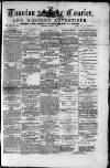 Taunton Courier and Western Advertiser Wednesday 01 May 1878 Page 1