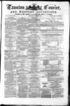 Taunton Courier and Western Advertiser Wednesday 24 December 1879 Page 1