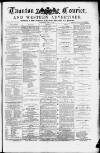 Taunton Courier and Western Advertiser Wednesday 04 April 1883 Page 1