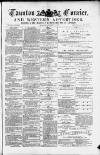 Taunton Courier and Western Advertiser Wednesday 26 September 1883 Page 1