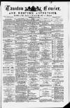 Taunton Courier and Western Advertiser Wednesday 30 July 1884 Page 1