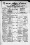 Taunton Courier and Western Advertiser Wednesday 04 January 1888 Page 1