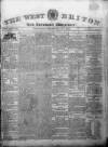 West Briton and Cornwall Advertiser Friday 04 August 1820 Page 1