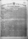 West Briton and Cornwall Advertiser Friday 03 November 1820 Page 1