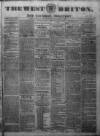 West Briton and Cornwall Advertiser Friday 01 May 1829 Page 1