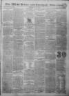 West Briton and Cornwall Advertiser Friday 25 May 1832 Page 1