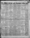 West Briton and Cornwall Advertiser Friday 04 August 1837 Page 1