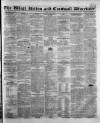 West Briton and Cornwall Advertiser Friday 16 May 1845 Page 1