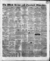 West Briton and Cornwall Advertiser Friday 02 January 1846 Page 1