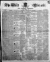 West Briton and Cornwall Advertiser Friday 01 February 1850 Page 1