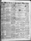 West Briton and Cornwall Advertiser Friday 31 October 1851 Page 1