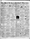 West Briton and Cornwall Advertiser Friday 20 January 1854 Page 1