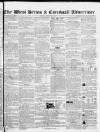 West Briton and Cornwall Advertiser Friday 11 August 1854 Page 1