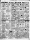 West Briton and Cornwall Advertiser Friday 19 January 1855 Page 1