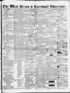 West Briton and Cornwall Advertiser Friday 01 June 1855 Page 1