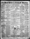 West Briton and Cornwall Advertiser Friday 23 April 1858 Page 1