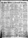 West Briton and Cornwall Advertiser Friday 24 December 1858 Page 1