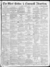 West Briton and Cornwall Advertiser Friday 07 December 1860 Page 1