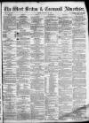 West Briton and Cornwall Advertiser Friday 25 January 1861 Page 1
