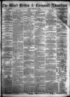 West Briton and Cornwall Advertiser Friday 06 February 1863 Page 1