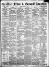 West Briton and Cornwall Advertiser Friday 27 March 1863 Page 1