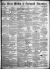 West Briton and Cornwall Advertiser Friday 20 May 1864 Page 1