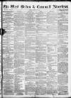 West Briton and Cornwall Advertiser Friday 28 April 1865 Page 1