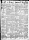 West Briton and Cornwall Advertiser Friday 05 May 1865 Page 1