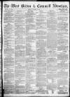 West Briton and Cornwall Advertiser Friday 03 November 1865 Page 1