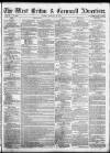 West Briton and Cornwall Advertiser Friday 12 January 1866 Page 1
