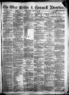 West Briton and Cornwall Advertiser Friday 01 February 1867 Page 1