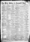 West Briton and Cornwall Advertiser Friday 01 November 1867 Page 1