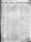 West Briton and Cornwall Advertiser Thursday 01 July 1869 Page 1