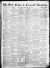 West Briton and Cornwall Advertiser Thursday 05 August 1869 Page 1