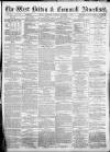West Briton and Cornwall Advertiser Thursday 07 October 1869 Page 1