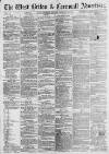 West Briton and Cornwall Advertiser Thursday 24 February 1870 Page 1