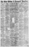 West Briton and Cornwall Advertiser Thursday 17 March 1870 Page 1