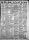 West Briton and Cornwall Advertiser Thursday 02 February 1871 Page 1