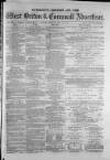 West Briton and Cornwall Advertiser Tuesday 16 May 1871 Page 1