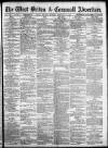West Briton and Cornwall Advertiser Thursday 15 February 1872 Page 1