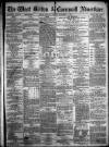 West Briton and Cornwall Advertiser Monday 04 November 1872 Page 1