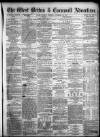 West Briton and Cornwall Advertiser Monday 25 November 1872 Page 1