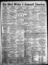 West Briton and Cornwall Advertiser Thursday 28 November 1872 Page 1