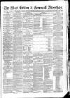 West Briton and Cornwall Advertiser Thursday 12 February 1874 Page 1