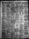 West Briton and Cornwall Advertiser Thursday 04 February 1875 Page 1