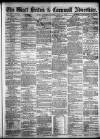 West Briton and Cornwall Advertiser Thursday 15 April 1875 Page 1