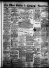 West Briton and Cornwall Advertiser Monday 26 April 1875 Page 1