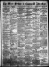 West Briton and Cornwall Advertiser Thursday 29 April 1875 Page 1